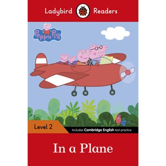 Ladybird Readers Level 2 - Peppa Pig - In a Plane (ELT Graded Reader) - ISBN 9780241319451