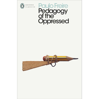 Pedagogy of the Oppressed - ISBN 9780241301111