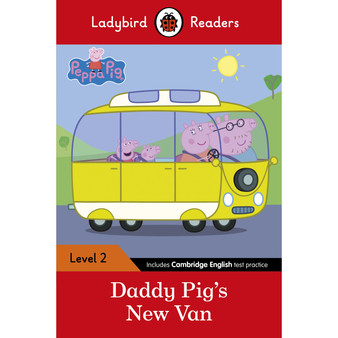 Ladybird Readers Level 2 - Peppa Pig - Daddy Pig's New Van (ELT Graded Reader) - ISBN 9780241283714