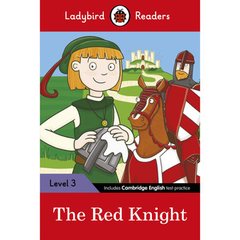 Ladybird Readers Level 3 - The Red Knight (ELT Graded Reader) - ISBN 9780241253847