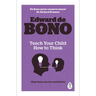 Teach Your Child How To Think - ISBN 9780241257494