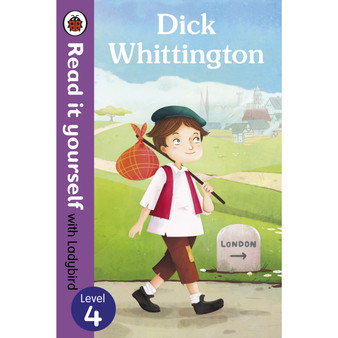 Dick Whittington - Read it yourself with Ladybird: Level 4 - ISBN 9780723280651