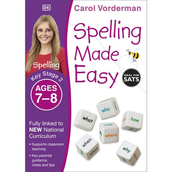 Spelling Made Easy, Ages 7-8 (Key Stage 2) - ISBN 9781409349457
