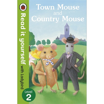 Town Mouse and Country Mouse - Read it yourself with Ladybird - ISBN 9780723272830