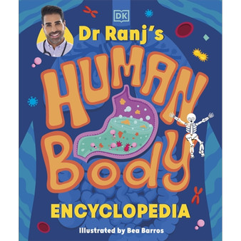 Dr Ranj’s Human Body Encyclopedia - ISBN 9780241681633