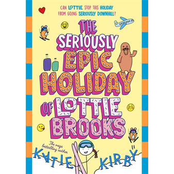 The Seriously Epic Holiday of Lottie Brooks - ISBN 9780241769249