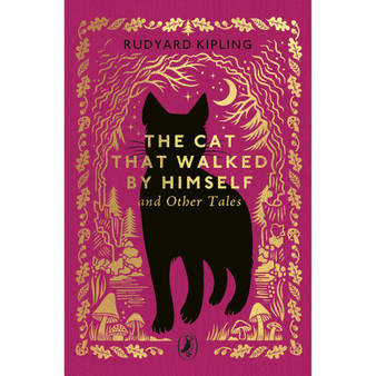 The Cat That Walked by Himself and Other Tales - ISBN 9780241783153
