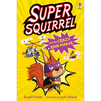 Supersquirrel and the Crazy Rain Maker - ISBN 9781836042921