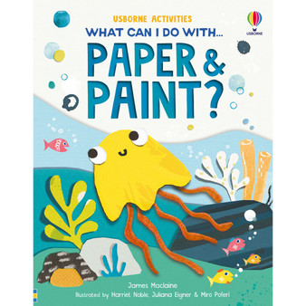 What Can I Do with Paper and Paint? - ISBN 9781835408797