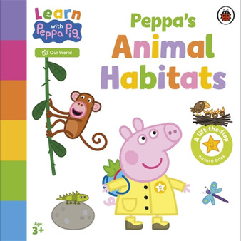 Learn with Peppa: Peppa's Animal Habitats - ISBN 9780241717363