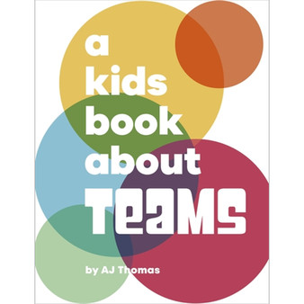 A Kids Book About Teams - ISBN 9780241743614