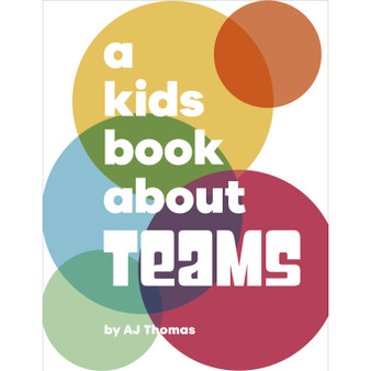 A Kids Book About Teams - ISBN 9780241743614