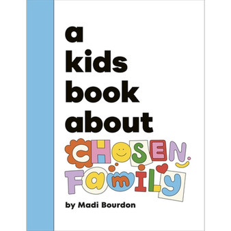 A Kids Book About Chosen Family - ISBN 9780241743676