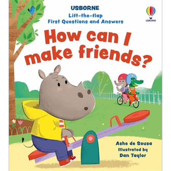 Lift-the-flap First Questions and Answers How can I make friends? - ISBN 9781805075752