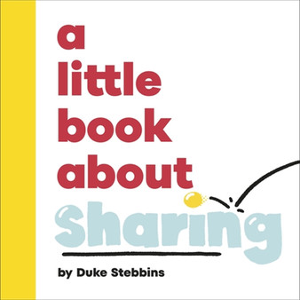 A Little Book About Sharing - ISBN 9780241743195