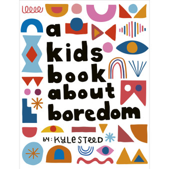 A Kids Book About Boredom - ISBN 9780241743218