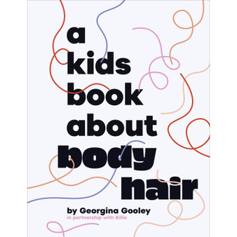 A Kids Book About Body Hair - ISBN 9780241743263