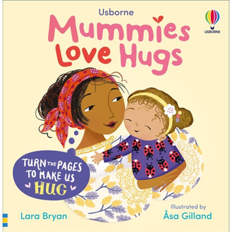 Mummies Love Hugs - ISBN 9781835403426