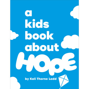 A Kids Book About Hope - ISBN 9780241743072