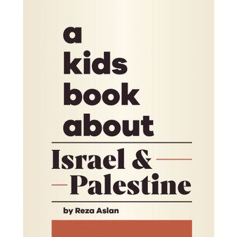 A Kids Book About Israel & Palestine - ISBN 9780241743171