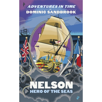 Adventures in Time: Nelson, Hero of the Seas - ISBN 9780241552216