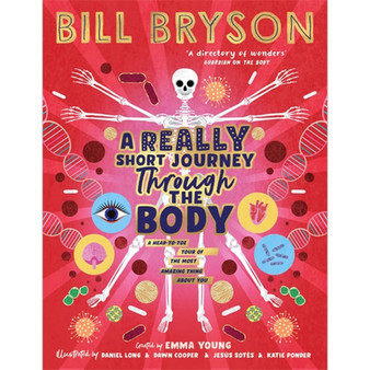 A Really Short Journey Through the Body - ISBN 9780241606247