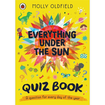 Everything Under the Sun: The Quiz Book! - ISBN 9780241703830