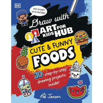 Draw with Art for Kids Hub Cute and Funny Foods - ISBN 9780241662809