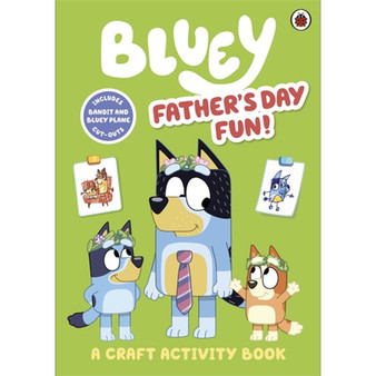 Bluey: Father’s Day Fun Craft Book - ISBN 9780241574225