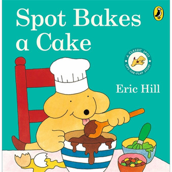 Spot Bakes A Cake - ISBN 9780241638842