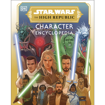 Star Wars The High Republic Character Encyclopedia - ISBN 9780241605875