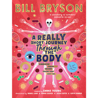A Really Short Journey Through the Body - ISBN 9780241606223