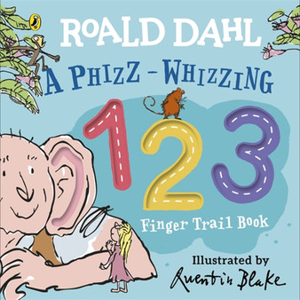 Roald Dahl: A Phizz-Whizzing 123 Finger Trail Book - ISBN 9780241489376
