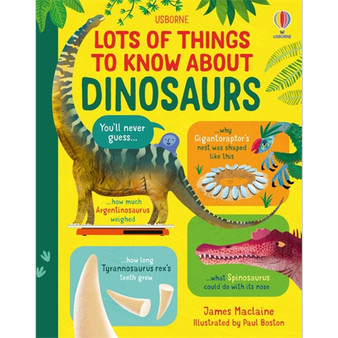 Lots of Things to Know About Dinosaurs - ISBN 9781803700298