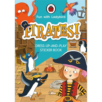 Fun With Ladybird: Dress-Up-And-Play Sticker Book: Pirates! - ISBN 9780241535165