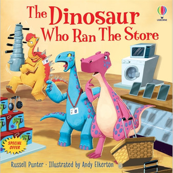 The Dinosaur Who Ran The Store - ISBN 9781803707709
