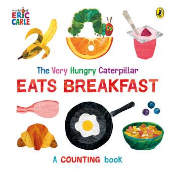 The Very Hungry Caterpillar Eats Breakfast - ISBN 9780241618547