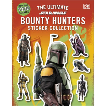 Star Wars Bounty Hunters Ultimate Sticker Collection - ISBN 9780241593417