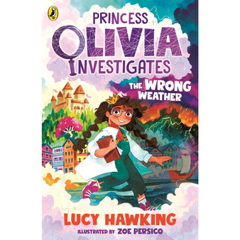 Princess Olivia Investigates: The Wrong Weather - ISBN 9780241485125