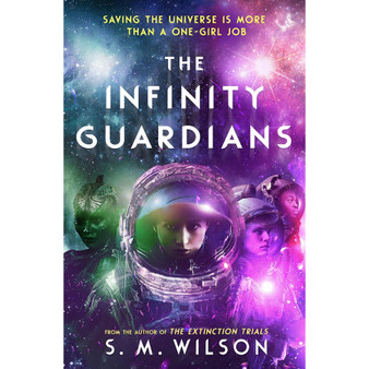 The Infinity Guardians - ISBN 9781474987004