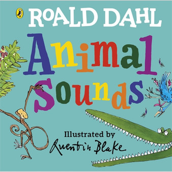 Roald Dahl: Animal Sounds - ISBN 9780241481509