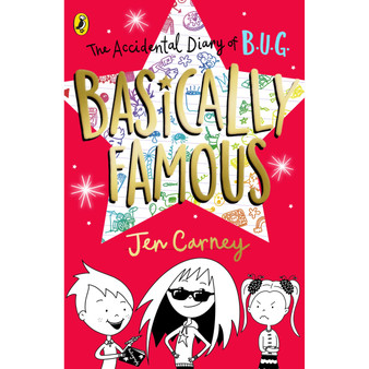 The Accidental Diary of B.U.G.: Basically Famous - ISBN 9780241455470