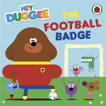Hey Duggee: The Football Badge - ISBN 9781405948654