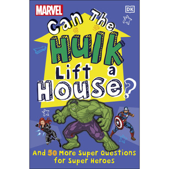 Marvel Can The Hulk Lift a House? - ISBN 9780241467664