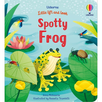 Little Lift and Look Spotty Frog - ISBN 9781474986052
