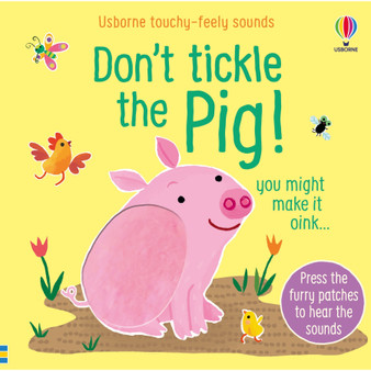 Don't Tickle the Pig! - ISBN 9781474981323
