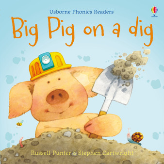 Big Pig on a Dig - ISBN 9781474970099