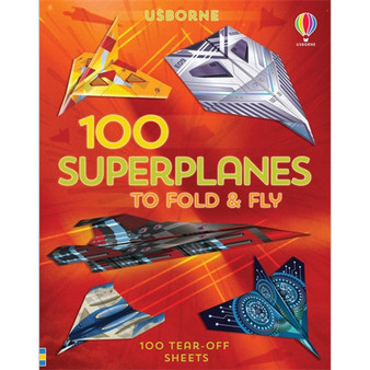 100 Superplanes to Fold and Fly - ISBN 9781474986250