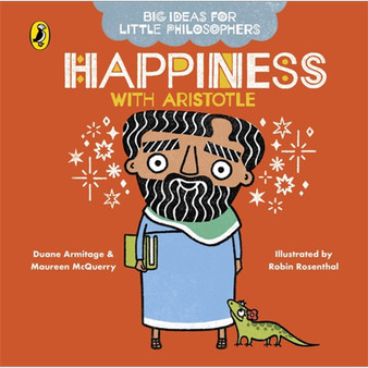 Big Ideas for Little Philosophers: Happiness with Aristotle - ISBN 9780241456507