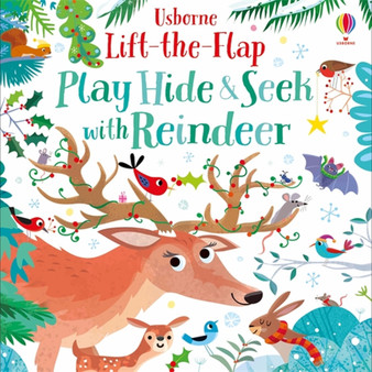 Play Hide & Seek With Reindeer - ISBN 9781474981217